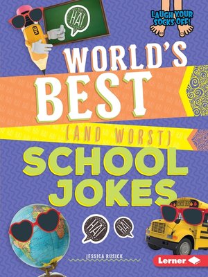 cover image of World's Best (and Worst) School Jokes